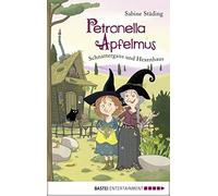 Sabine Büchner Sabi Petronella Apfelmus - Schnattergans und Hexenha (Tapa dura)