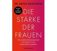 Sabine Reinhard Die Stärke der Frauen: Wie weibliche Widerstandskraf (Tapa dura)