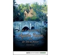 Sabine Schilask Agatha Raisin und der Tote im Wasser: Kriminalroma (Tapa blanda)