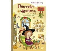 Sabine Städing Petronella Apfelmus - 24 weihnachtliche Geschichten (Tapa dura)