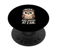 Sabio y Despierto a Las 2 a.m. Humor de búho PopSockets PopGrip Adhesivo