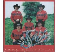Sabios Del Norte - Amor De Cantina