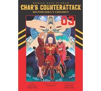 Sabisi, Uroaki - Mobile Suit Gundam: Char's Counterattack, Volume 3 : Beltorchika's Children