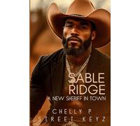 Sable Ridge: A New Sheriff In Town (Armstrong Bros)