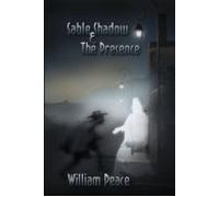 Sable Shadow & The Presence (ebook)
