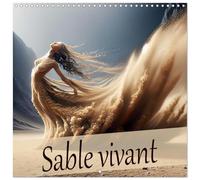 Sable vivant (Calendrier mural carré 2026 30x30 cm) Calendrier double avec une page pour vos prises de notes: Une année de visions sableuses.