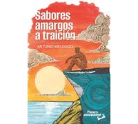 SABORES AMARGOS A TRAICIÓN