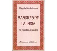 Sabores De La India. 76 Recetas De Cocina