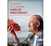 Sabores de siempre | Karlos Arguiñano