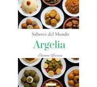 Sabores del mundo: Argelia