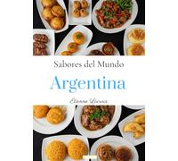 Sabores del mundo: Argentina