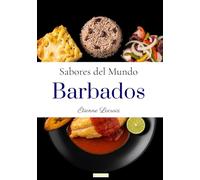 Sabores del Mundo: Barbados