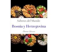 Sabores del mundo: Bosnia y Herzegovina