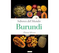 Sabores del mundo: Burundi