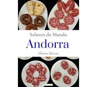 Sabores do Mundo: Andorra
