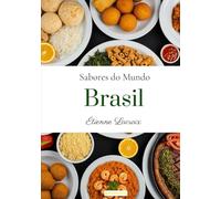 Sabores do Mundo: Brasil