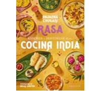 Sabores e historias de mi cocina india. Rasa (LAROUSSE - Libros Ilustrados/ Prácticos - Gastronomía)