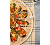 Sabores que Nos Unen: Recetas Caseras de Familia (Recetas de cocina by Inma)