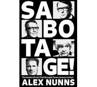 Sabotage!: The Inside Hit Job That Brought Down Jeremy Corbyn