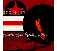 Sabre Jet - Same Old Brand New