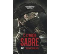 SABRE - PART I - THE SHATTERED OATH: The addictive Gothic dark fantasy series described as 'savage and pure carnage'.