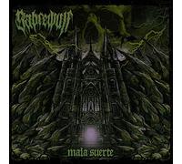 Sabrewulf - Mala Suerte