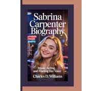 SABRINA CARPENTER BIOGRAPHY: Music, Acting, and Finding Her Voice