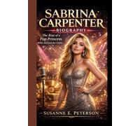 Sabrina Carpenter Biography: The Rise of a Pop Princess Who Defied the Odds