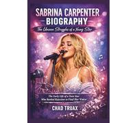 SABRINA CARPENTER BIOGRAPHY: The Unseen Struggles of a Young Star “The Early Life of a Teen Star Who Battled Rejection to Find Her Voice”
