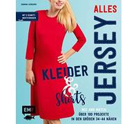 Sabrina Kersche Alles Jersey - Kleider und Shirts - Mix and Match: S (Tapa dura)