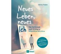 Sabrina Thaden Neues Leben, neues Ich: Der Schlüssel zum Erfolg fü (Tapa blanda)