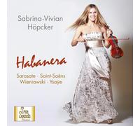 Sabrina-Vivian - Habanera: Virtuoso Pieces of the Romantic Era
