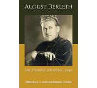 Sac Prairie Journal, 1940: Edited by S. T. Joshi and David E. Schultz