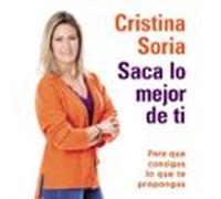 Saca Lo Mejor De Ti (audiolibro)