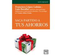 Saca Partido a tus ahorros (Acción Empresarial)