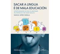 Sacar A Lingua E De Mala Educacion