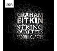 Sacconi Quartet - Fitkin: Sämtliche Streichquartette