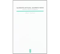 Sacerdotes Antiguos, Sacerdote Nuevo Seg: 79 (Biblioteca Estudios Bíblicos)