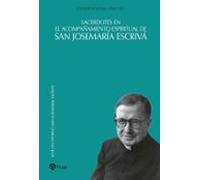 Sacerdotes En El Acompañamiento Espiritual De San Josemaría Escri Vá