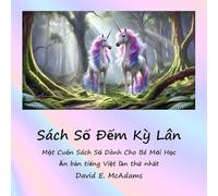 Sách S¿ ¿¿m K¿ Lân: M¿t Cu¿n Sách S¿ Dành Cho Bé M¿i H¿c (Sách Toán Cho Trẻ Em)