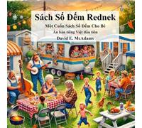 Sách S¿ ¿¿m Rednek: M¿t Cu¿n Sách S¿ ¿¿m Cho Bé (Sách Toán Cho Trẻ Em)