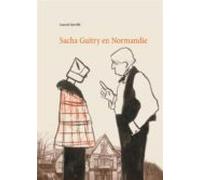 Sacha Guitry En Normandie (ebook)