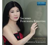 Sachiko Furuhata-Kersting - Ludwig Van Beethoven - Robert Schumann
