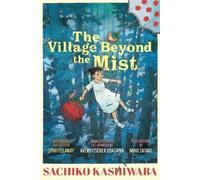 Sachiko Kashiwaba The Village Beyond the Mist (Tapa dura) (Importación USA)
