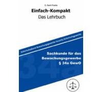 Sachkundeprüfung Gem. § 34a Gewo (ebook)