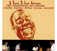 Sackville All Stars - A Tribute to Louis Armstrong