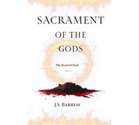 Sacrament of the Gods: The Scarred Seed: Book 2: (A Dark Fantasy Series)