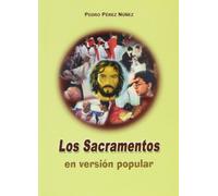 Sacramentos, Los. En Version Popular