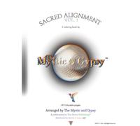 Sacred Alignment (The Mystic and Gypsy Coloring Series)