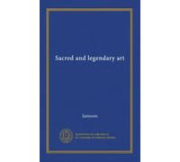 Sacred and legendary art (v.2)